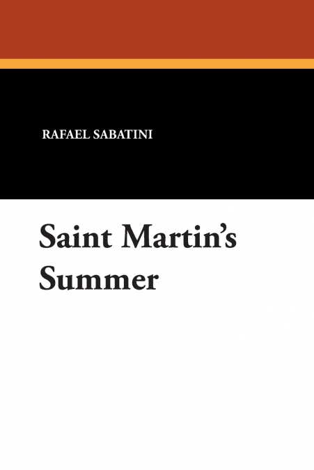 Saint Martin’s Summer