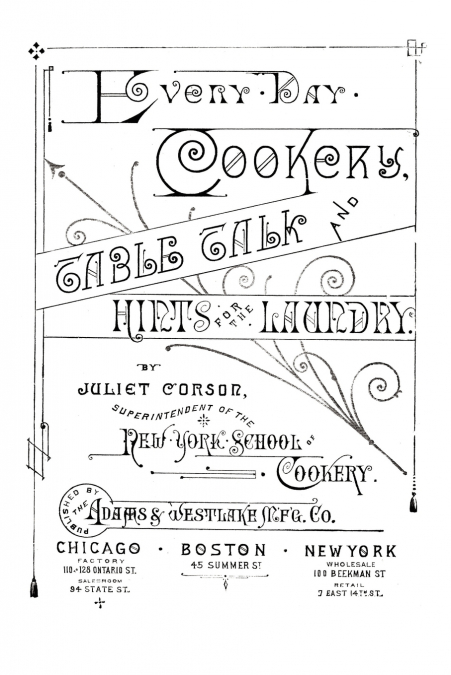 Every-Day Cookery, Table Talk, and Hints for the Laundry