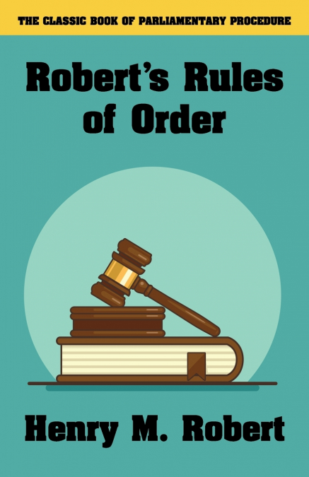Robert’s Rules of Order