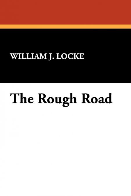 The Rough Road