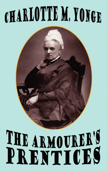 The Armourer’s Prentices