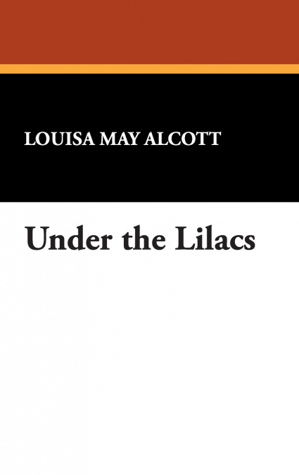 Under the Lilacs