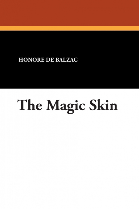 The Magic Skin