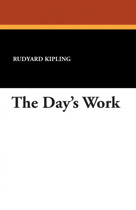 The Day’s Work