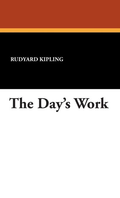 The Day’s Work