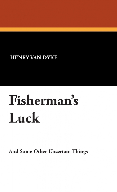 Fisherman’s Luck