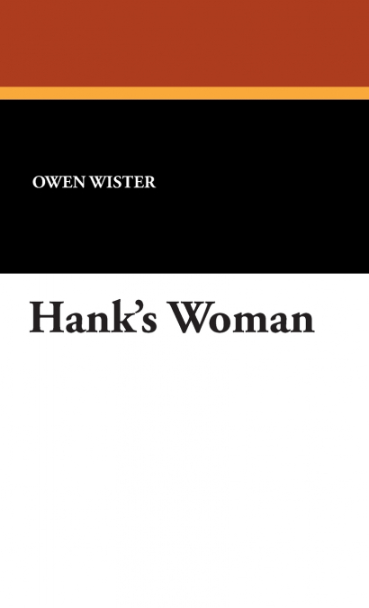 Hank’s Woman
