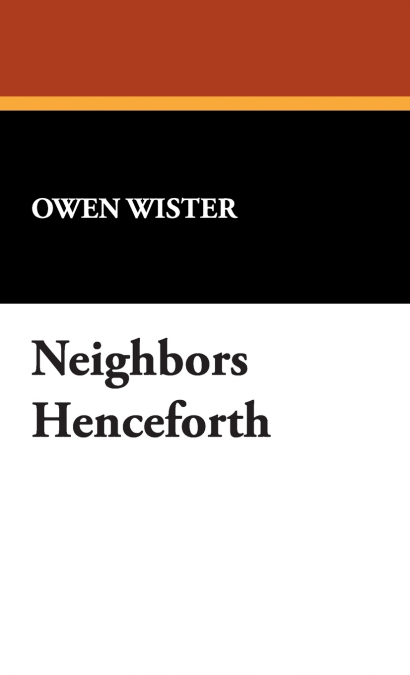 Neighbors Henceforth