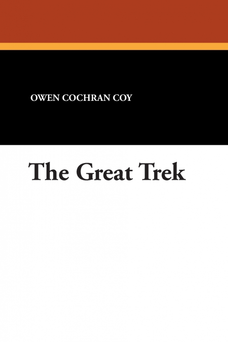 The Great Trek