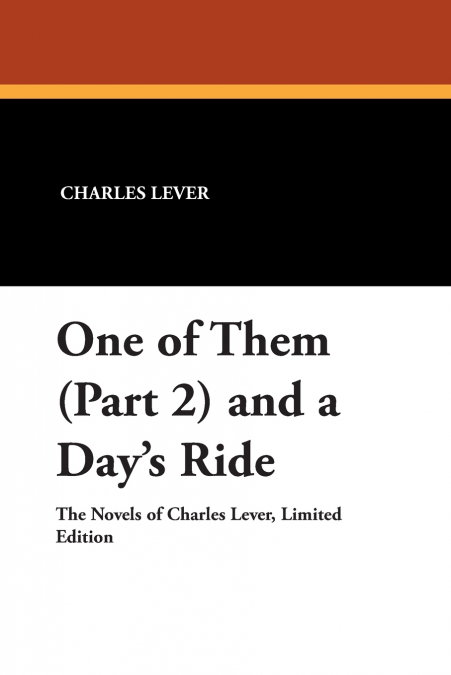 One of Them (Part 2) and a Day’s Ride