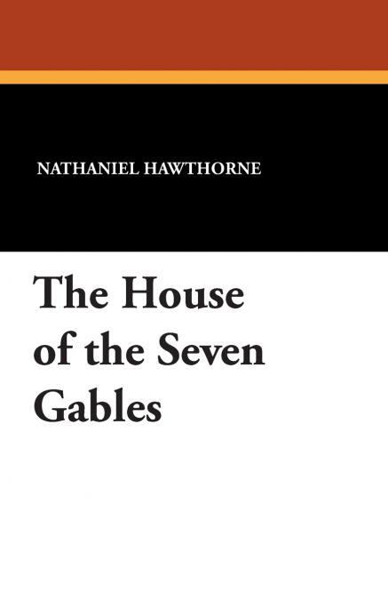 The House of the Seven Gables