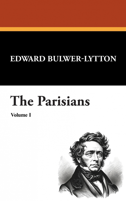 The Parisians (Volume I)