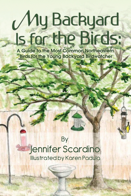 My Backyard Is for the Birds