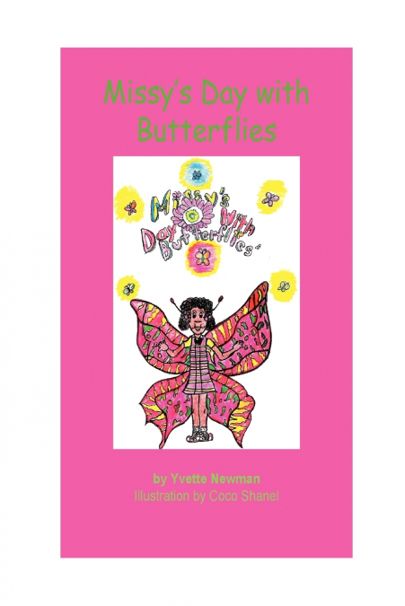 Missy’s Day with Butterflies