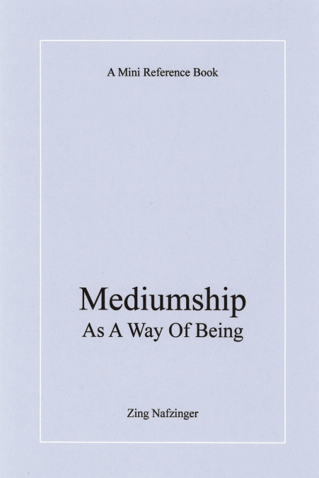 Mediumship as a Way of Being
