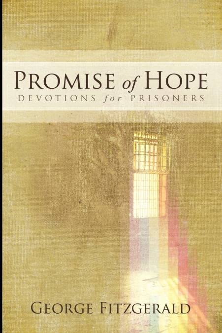 Promise of Hope  ~  Devotions for Prisoners