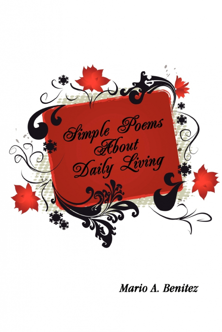 Simple Poems About Daily Living