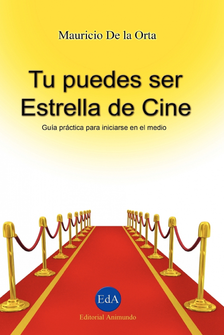 Tu puedes ser Estrella de Cine