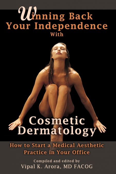 Winning Back Your Independence with Cosmetic Dermatology