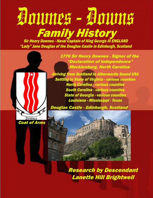 The DOWNES or DOWNS FAMILY GENEALOGY