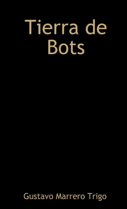 Tierra de Bots