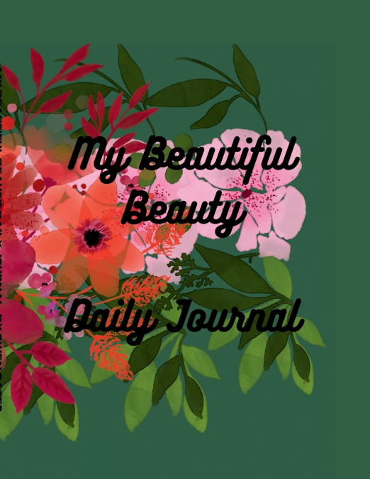 MY BEAUTIFUL BEAUTY
