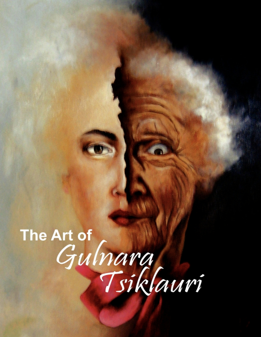The Art of Gulnara Tsiklauri