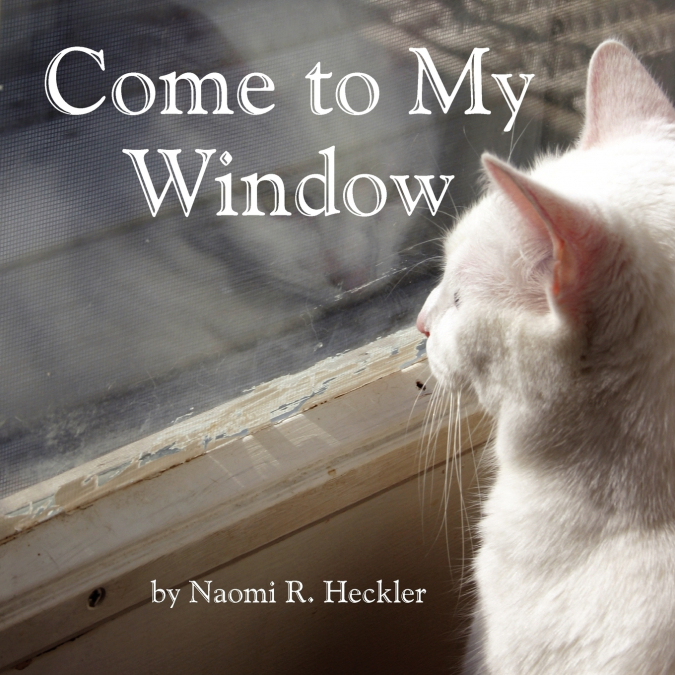 Come to My Window