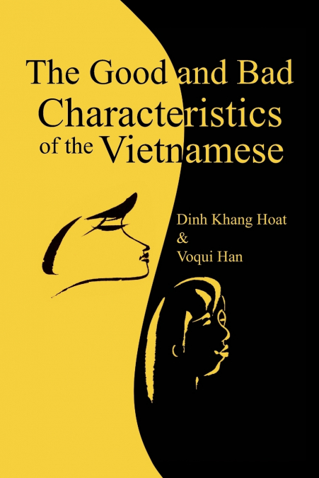 The Good and Bad Characteristics of the Vietnamese