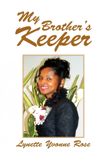 My Brother’s Keeper