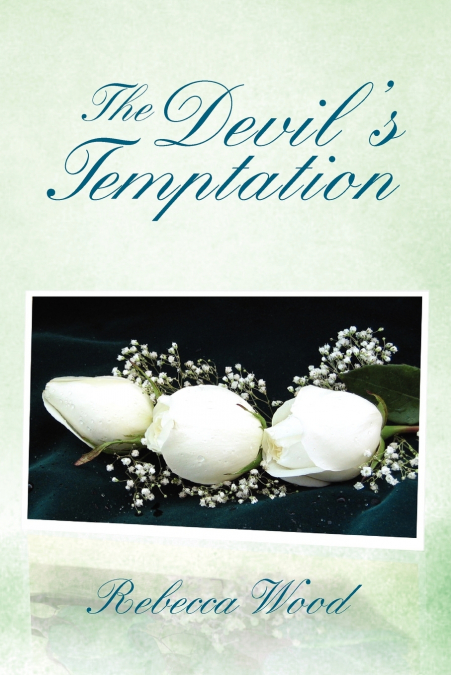 The Devil’s Temptation