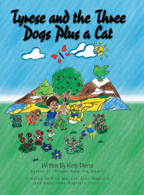 Tyrese and the Three Dogs Plus a Cat