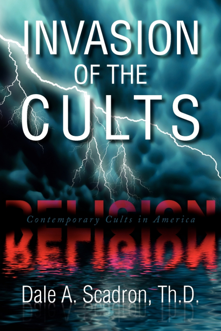 Invasion of the Cults