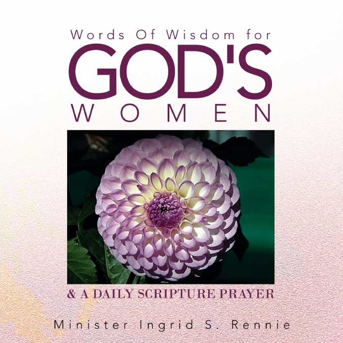 Words Of Wisdom For God’s Women