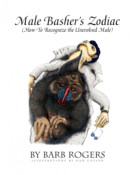 Male Basher’s Zodiac