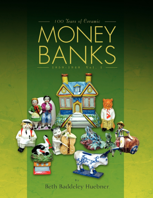 100 Years of Ceramic Money Banks