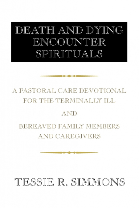 Death and Dying Encounter Spirituals