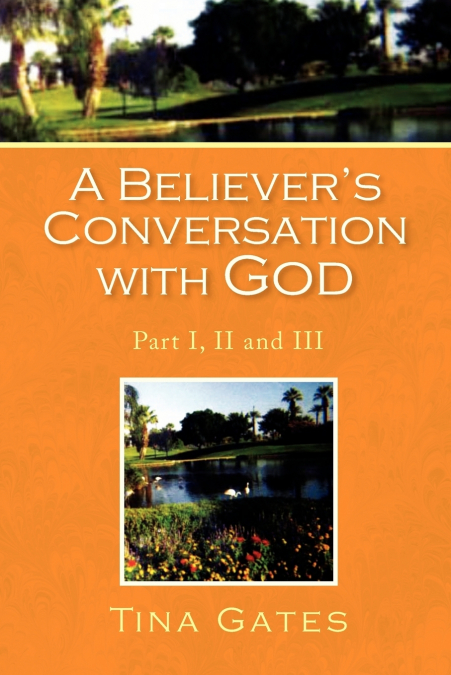 A Believer’s Conversation with God