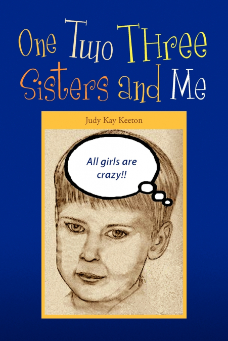 One Two Three Sisters and Me
