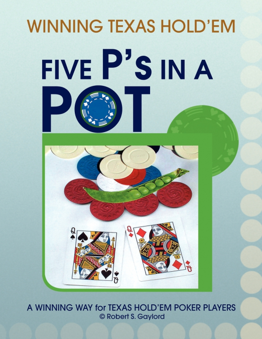 FIVE P’s IN A POT