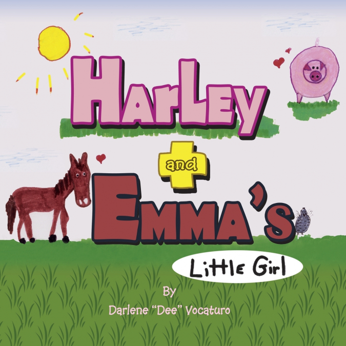 Harley and Emma’s Little Girl