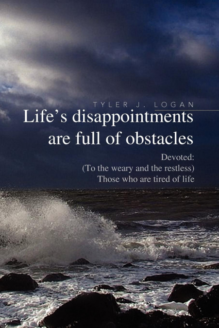 Life’s Disappointments Are Full of Obstacles