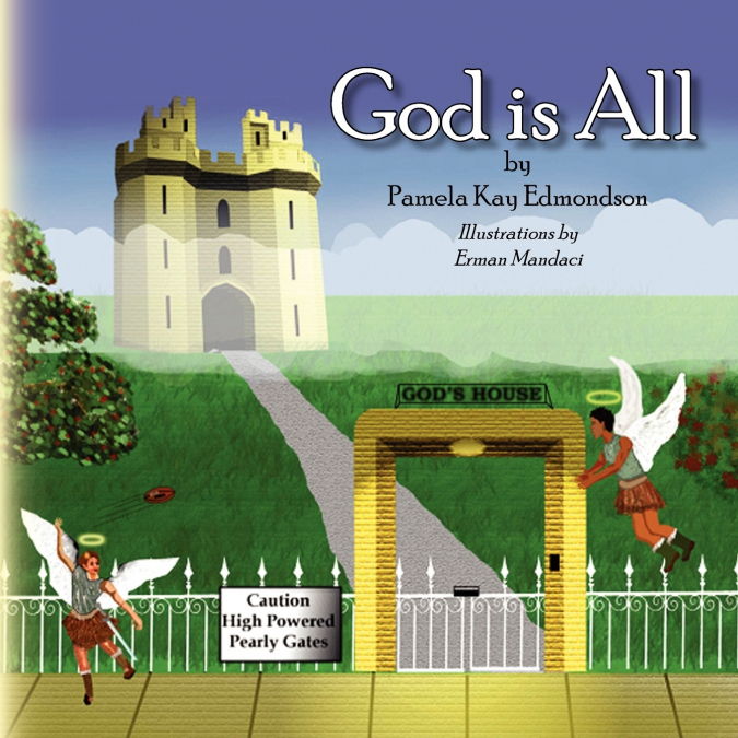 God Is All