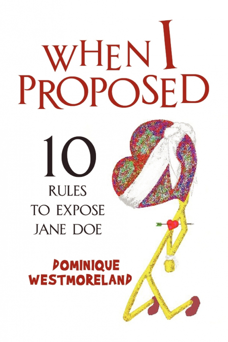 WHEN I PROPOSED
