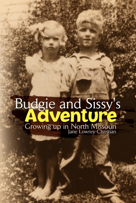 Budgie and Sissy’s Adventure