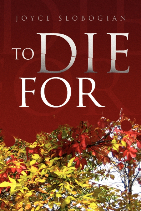 To Die for