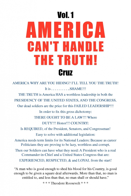 Vol. 1 AMERICA CAN’T HANDLE THE TRUTH!