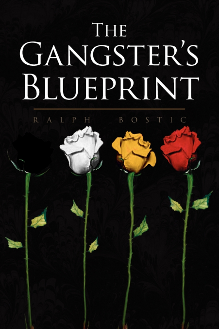 The Gangster’s Blueprint