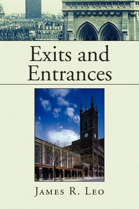 Exits and Entrances