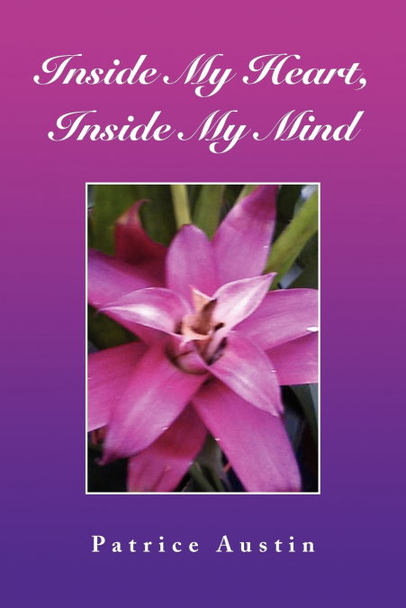 Inside My Heart, Inside My Mind